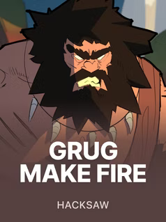 Grug make fire